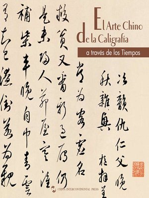 cover image of El Arte Chino de la Caligrafía（中国历代书法）